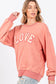 Love Sweatshirt - Pink Orange