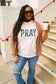 Pray T-Shirt