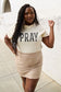 Pray T-Shirt